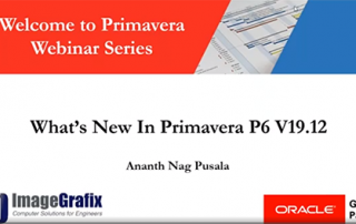 ImageGrafix International for Information Technology - What's New in Primavera P6 V19 12